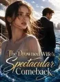 The Drowned Wife's Spectacular Comeback cover