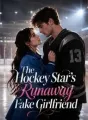 The Hockey Star's Runaway Fake Girlfriend cover
