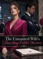 The Unwanted Wife's Dazzling Public Divorce cover