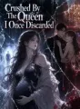Crushed By The Queen I Once Discarded cover