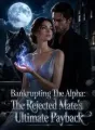 He Chose The Rogue: The Billionaire Healer's Cold Revenge cover