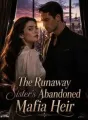 The Runaway Sister's Abandoned Mafia Heir cover