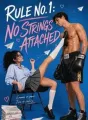 Rule No 1: No Strings Attached cover