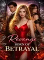 Revenge Born Of Betrayal cover