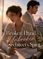 Broken Hand, Unbroken Architect's Spirit cover