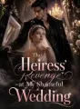 The Heiress' Revenge at My Shameful Wedding cover