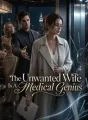 The Unwanted Wife Is A Medical Genius cover
