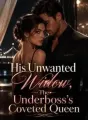 His Unwanted Widow, The Underboss's Coveted Queen cover