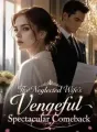 The Neglected Wife's Vengeful Spectacular Comeback cover