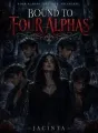 Bound to Four Alphas  cover