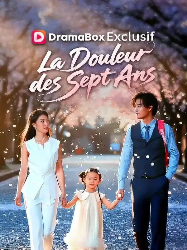 La Douleur des Sept Ans ( Doublé )