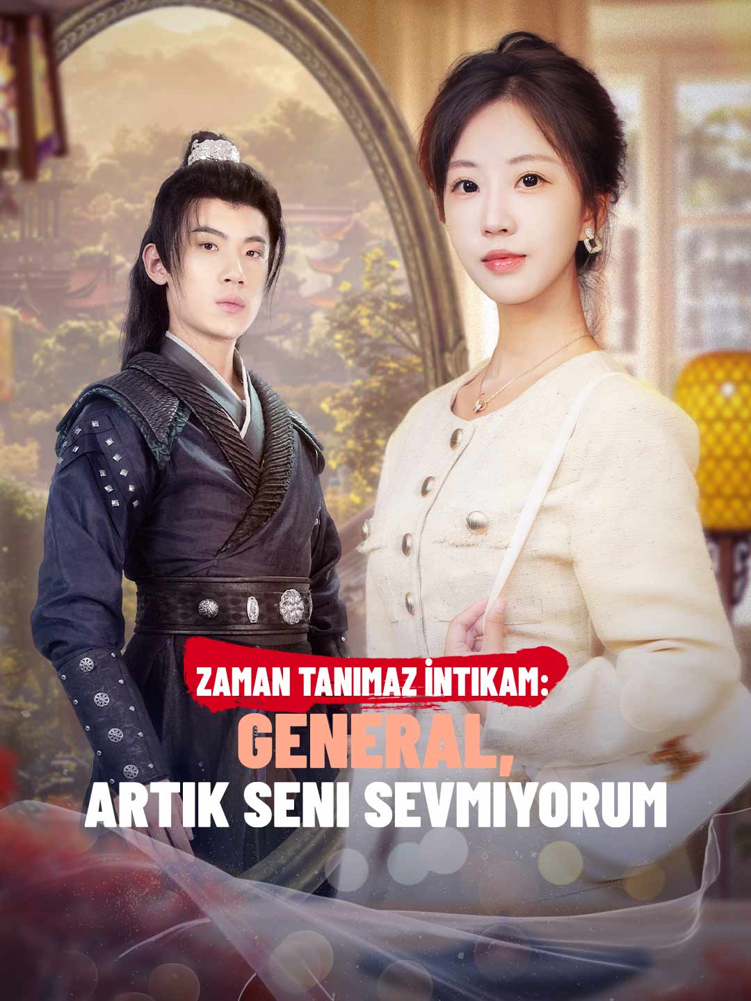 Zaman Tanımaz İntikam: General, Artık Seni Sevmiyorum