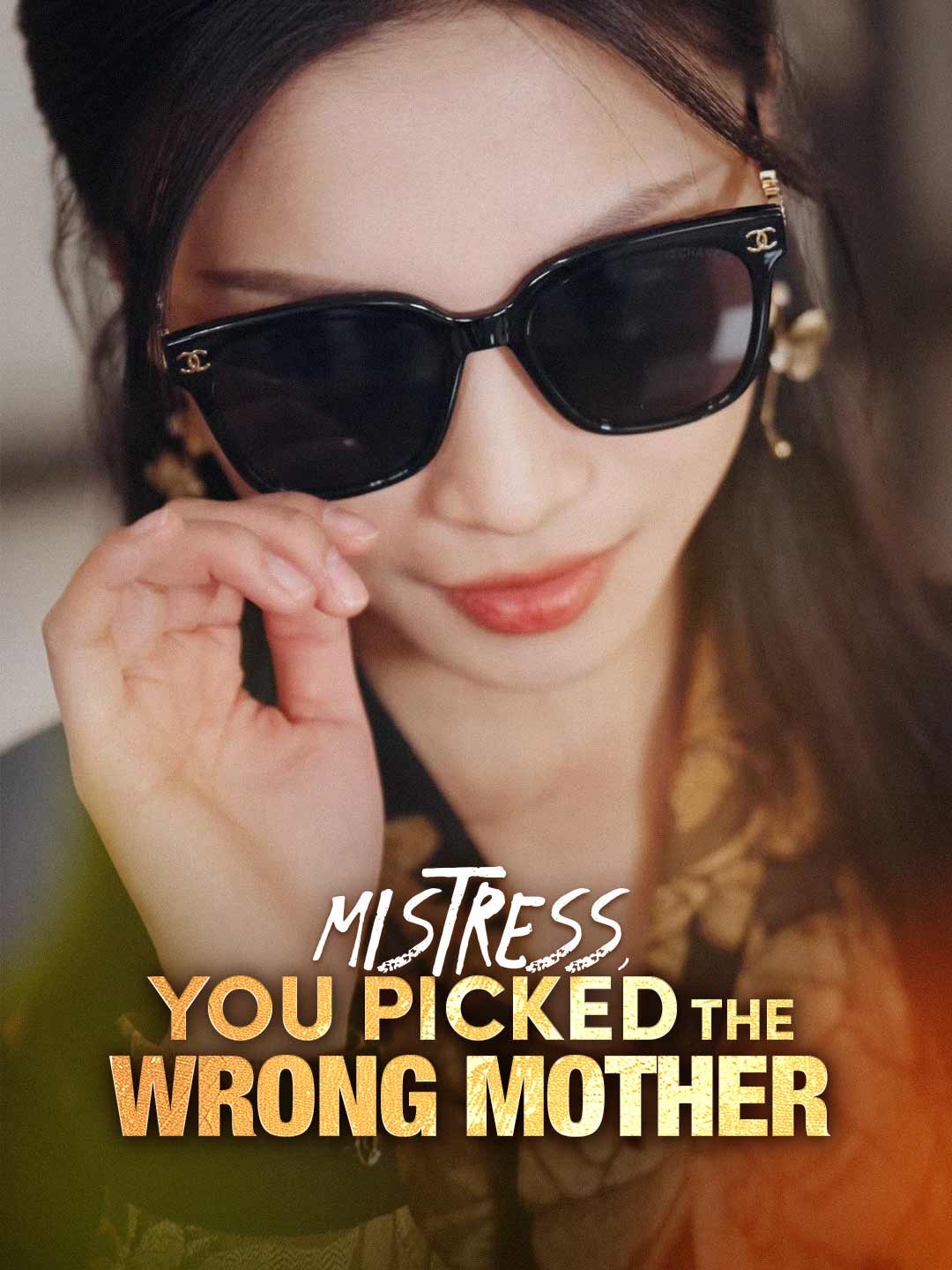 Mistress, You Picked the Wrong Mother