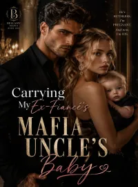 Carrying My Ex-Fiancé’s Mafia Uncle’s Baby