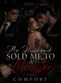My Husband Sold Me To A Monster cover