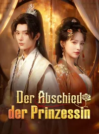 Der Abschied der Prinzessin