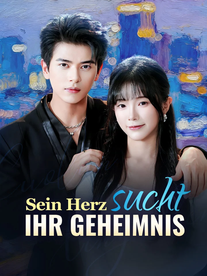 Sein Herz sucht ihr Geheimnis