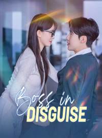 Boss in DisguiseShort Dramas