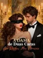 A Dama de Duas Caras que Roubou Meu Coração cover