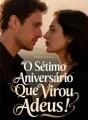O Sétimo Aniversário Que Virou Adeus cover