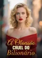 A Obsessão Cruel do Bilionário cover