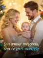 Son amour méconnu, son regret aveugle cover