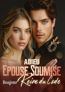 Adieu Épouse Soumise, Bonjour Reine du Code