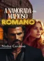 A Namorada do Mafioso Romano cover