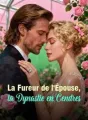 La Fureur de l'Épouse, la Dynastie en Cendres cover