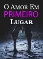 O Amor Em Primeiro Lugar cover