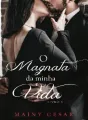 O magnata da minha vida (Livro 1) cover