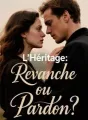 L'Héritage: Revanche ou Pardon? cover