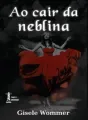 Ao cair da neblina cover