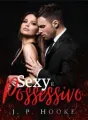 Sexy e Possessivo  cover
