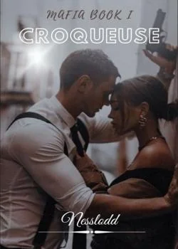 CROQUEUSE (Mafia Book I)