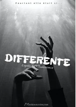 DIFFERENTE : Espoir de renaissance