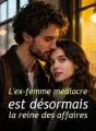 L'ex-femme médiocre est désormais la reine des affaires cover