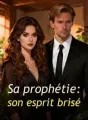 Sa prophétie : son esprit brisé cover