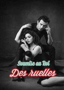 Soumise au Roi des Ruelles