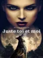 Juste toi et moi cover