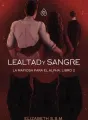 Lealtad y Sangre cover