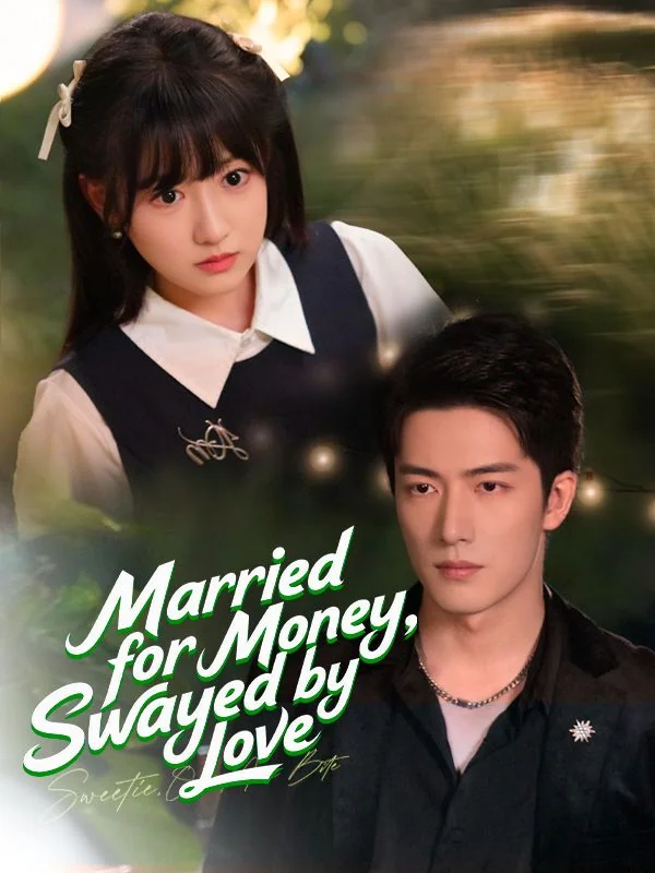 Married for Money, Swayed by Love (DUBBED)