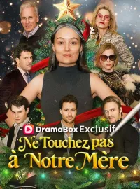 Ne Touchez Pas à Notre MèreMini-dramas