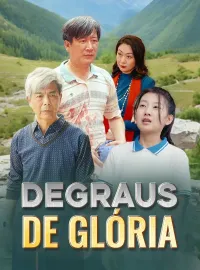 Degraus de GlóriaDramas Curtos