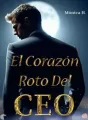 El Corazón Roto Del CEO cover
