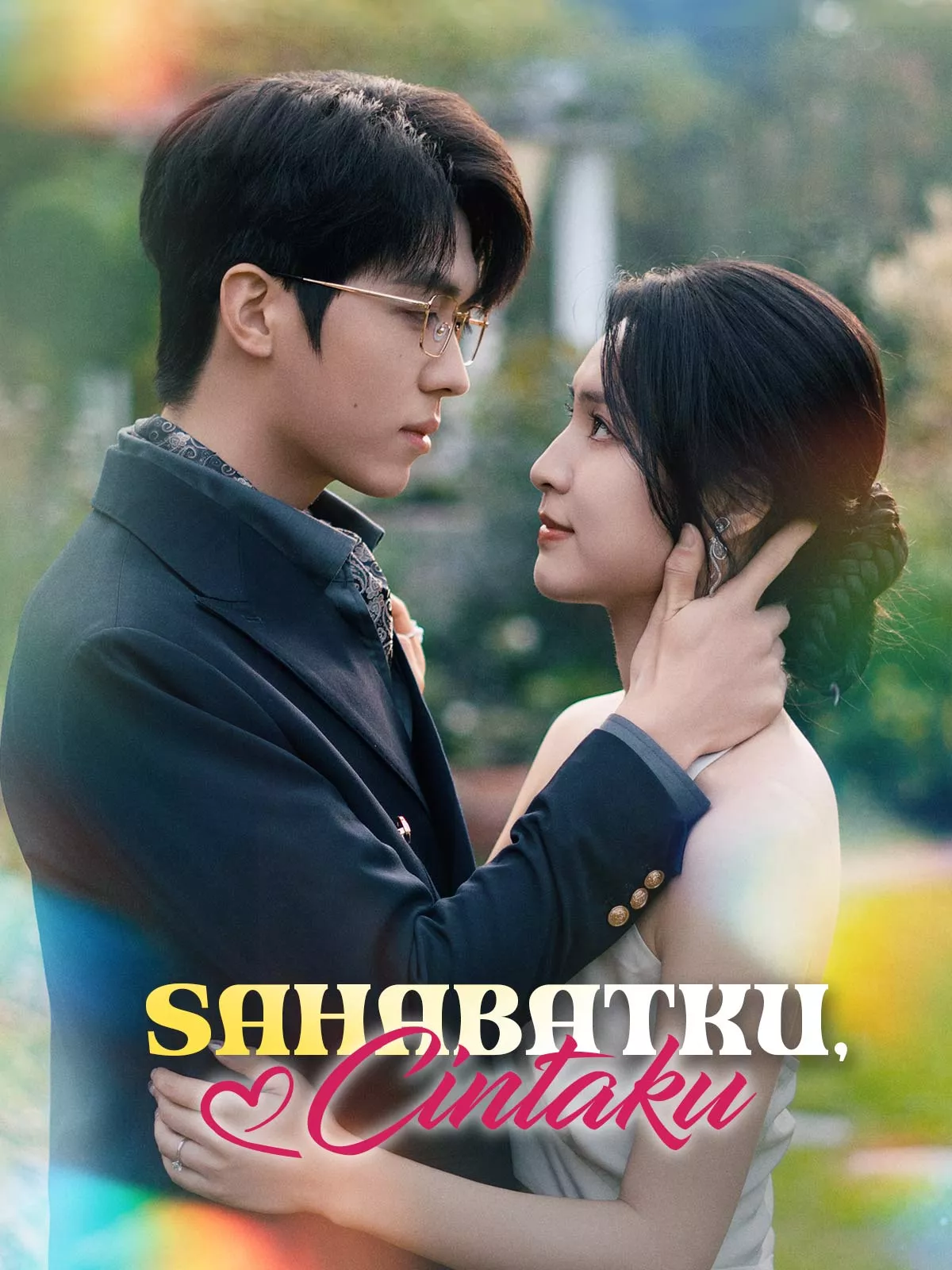 Sahabatku, Cintaku film penuh