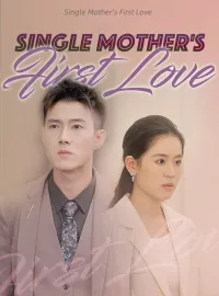 Single Mother's First Love