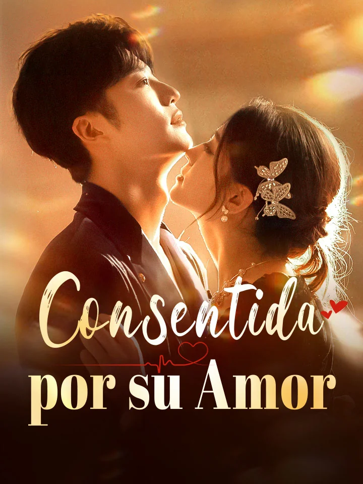 Consentida por su Amor