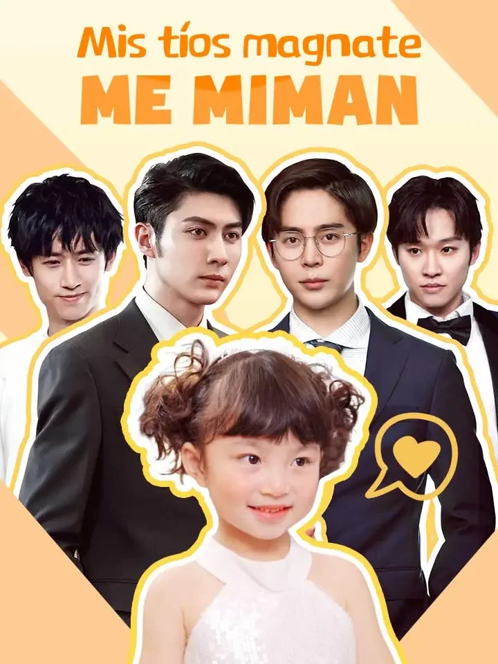 Mis tíos magnates me miman