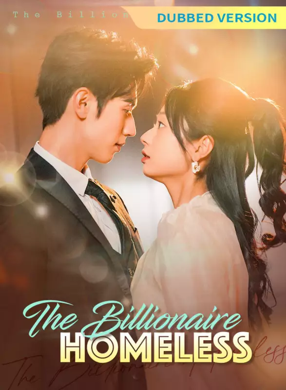 [Dubbed Version]The Billionaire Homeless
